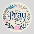 Pray Always