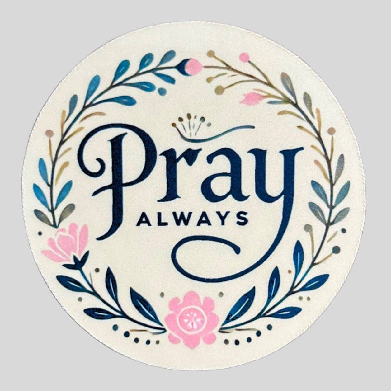Pray Always