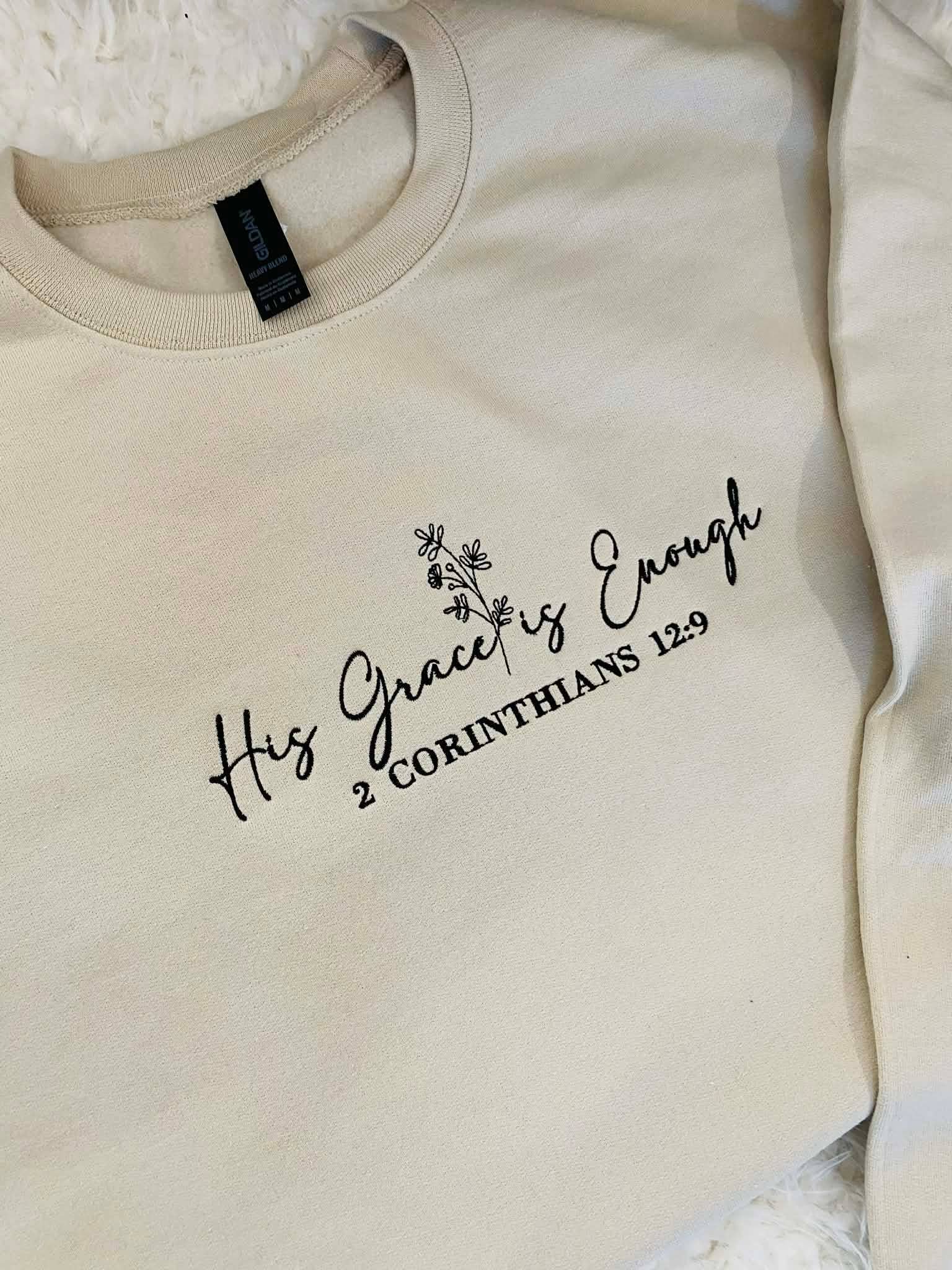His Grace is Enough Embroidered Sweatshirt