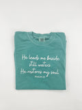 He Restores My Soul Tee
