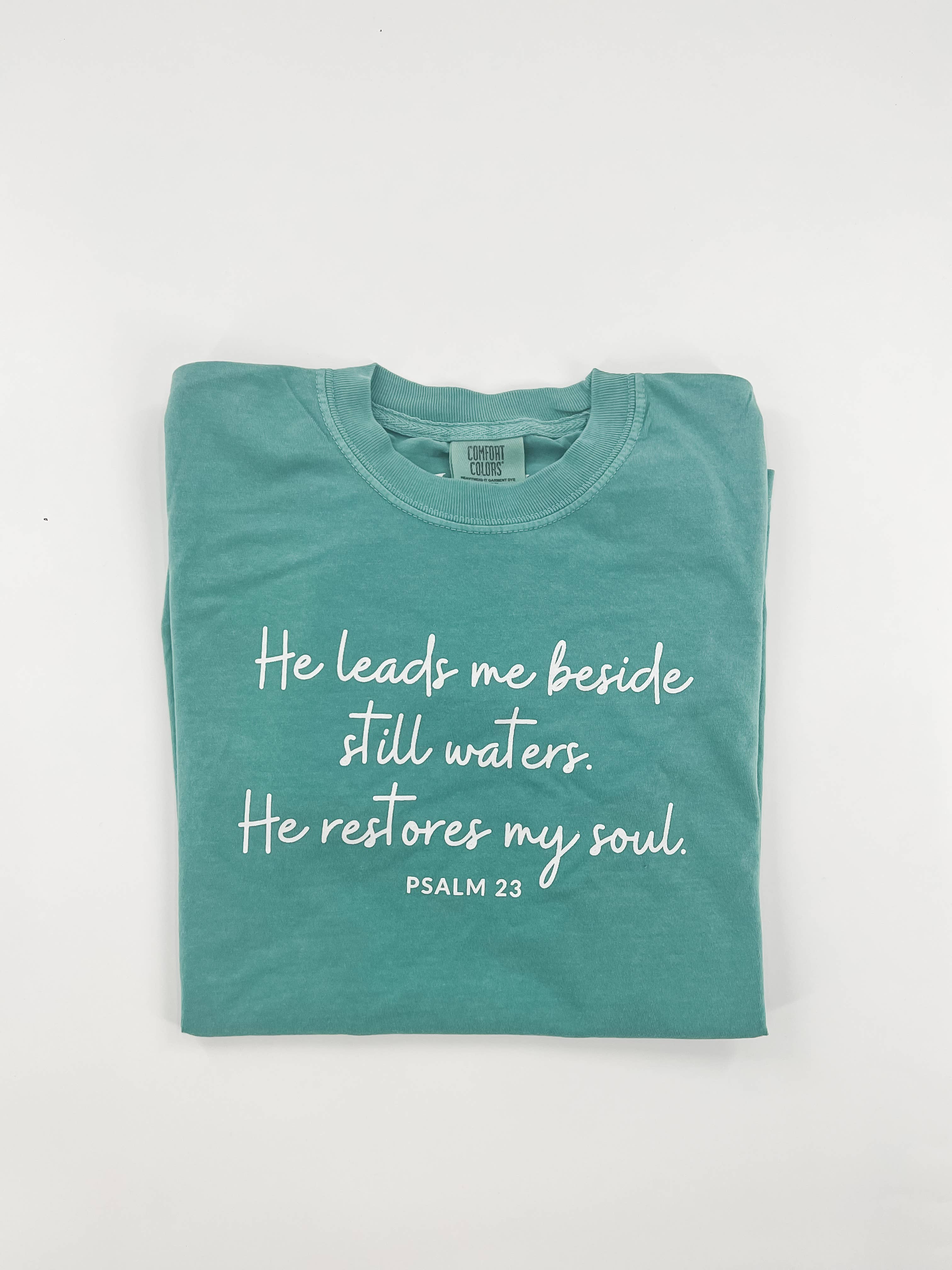 He Restores My Soul Tee