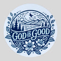 God Is Good