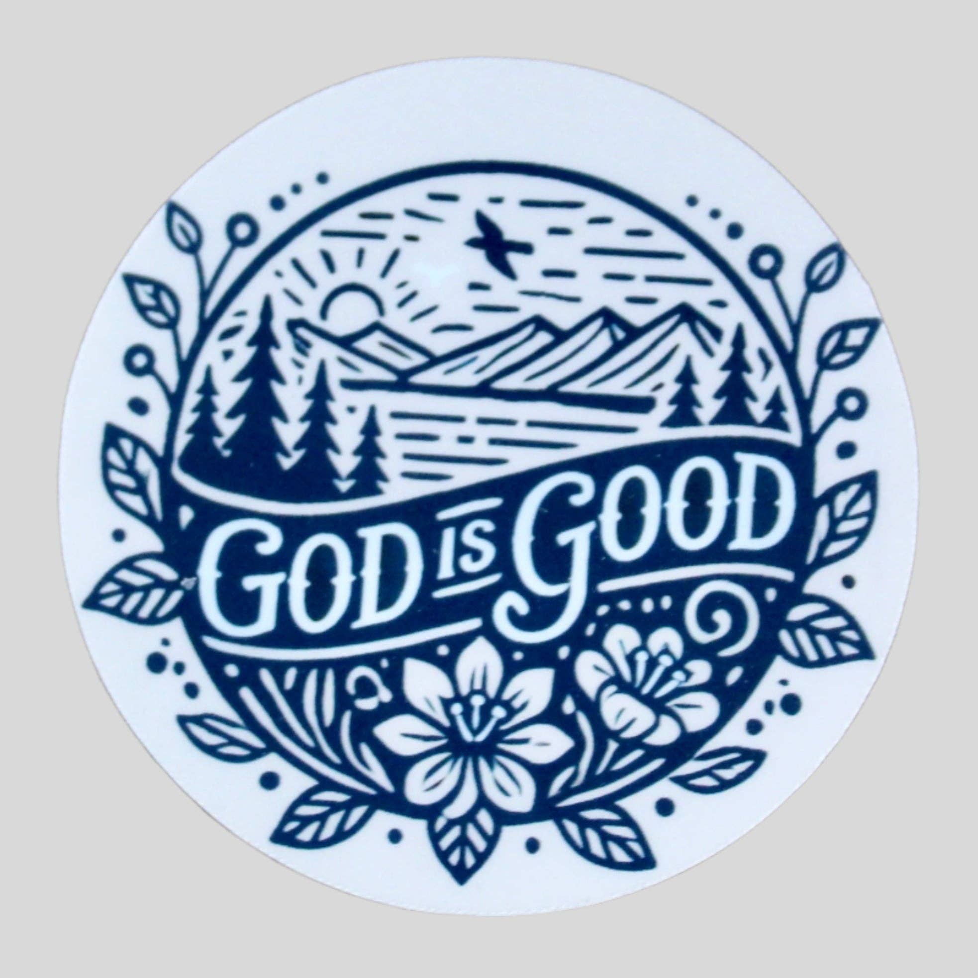 God Is Good