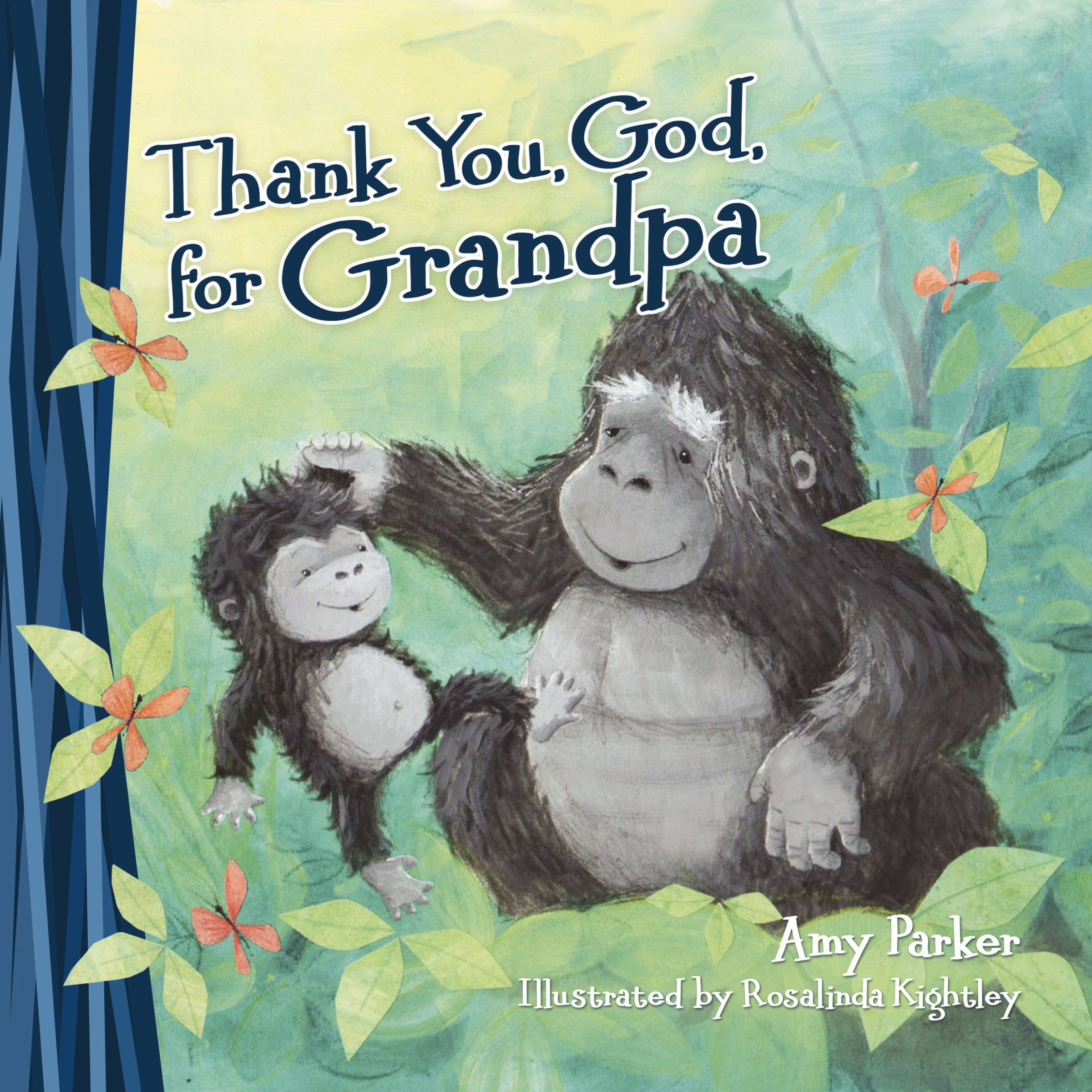 Thank You, God, For Grandpa