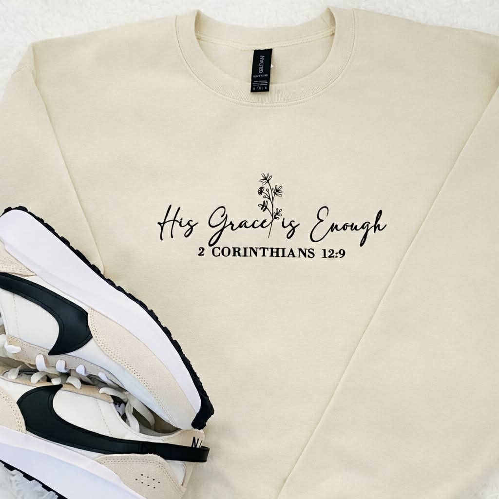 His Grace is Enough Embroidered Sweatshirt